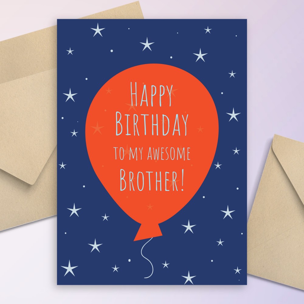 Customize and Download Balloon And Stars Birthday Card For Brother