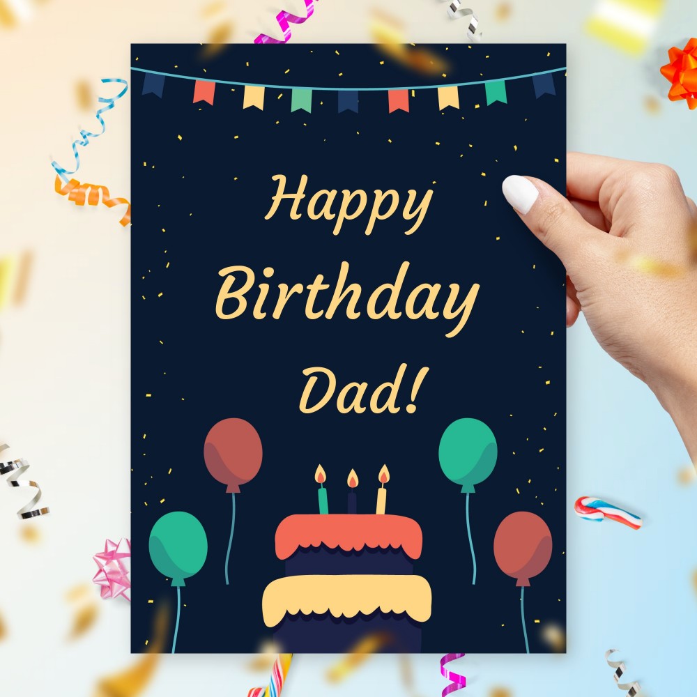 Customize and Download Cake and Balloons Birthday Card for Dad