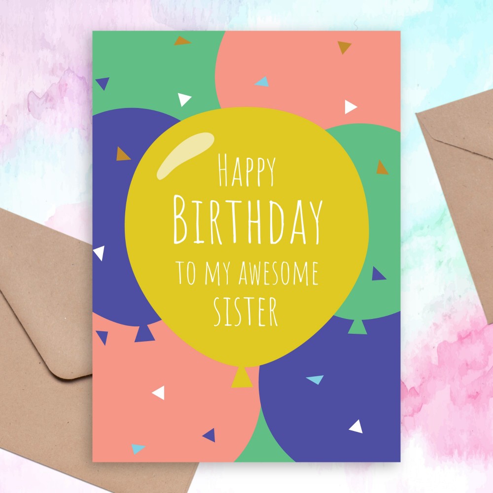 Customize and Download Colored Balloons Birthday Card For Sister