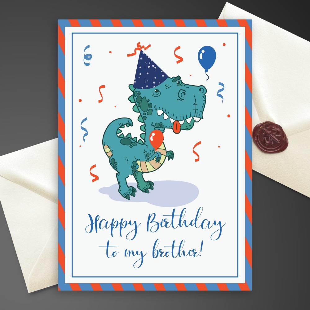 Customize and Download Dino Birthday Card For Brother