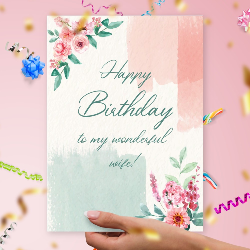 Customize and Download Happy Birthday Card For My Wonderful Wife