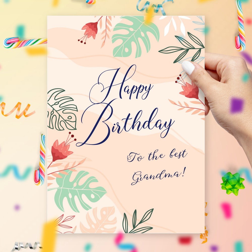 Customize and Download Happy Birthday To The Best Grandma Birthday Card