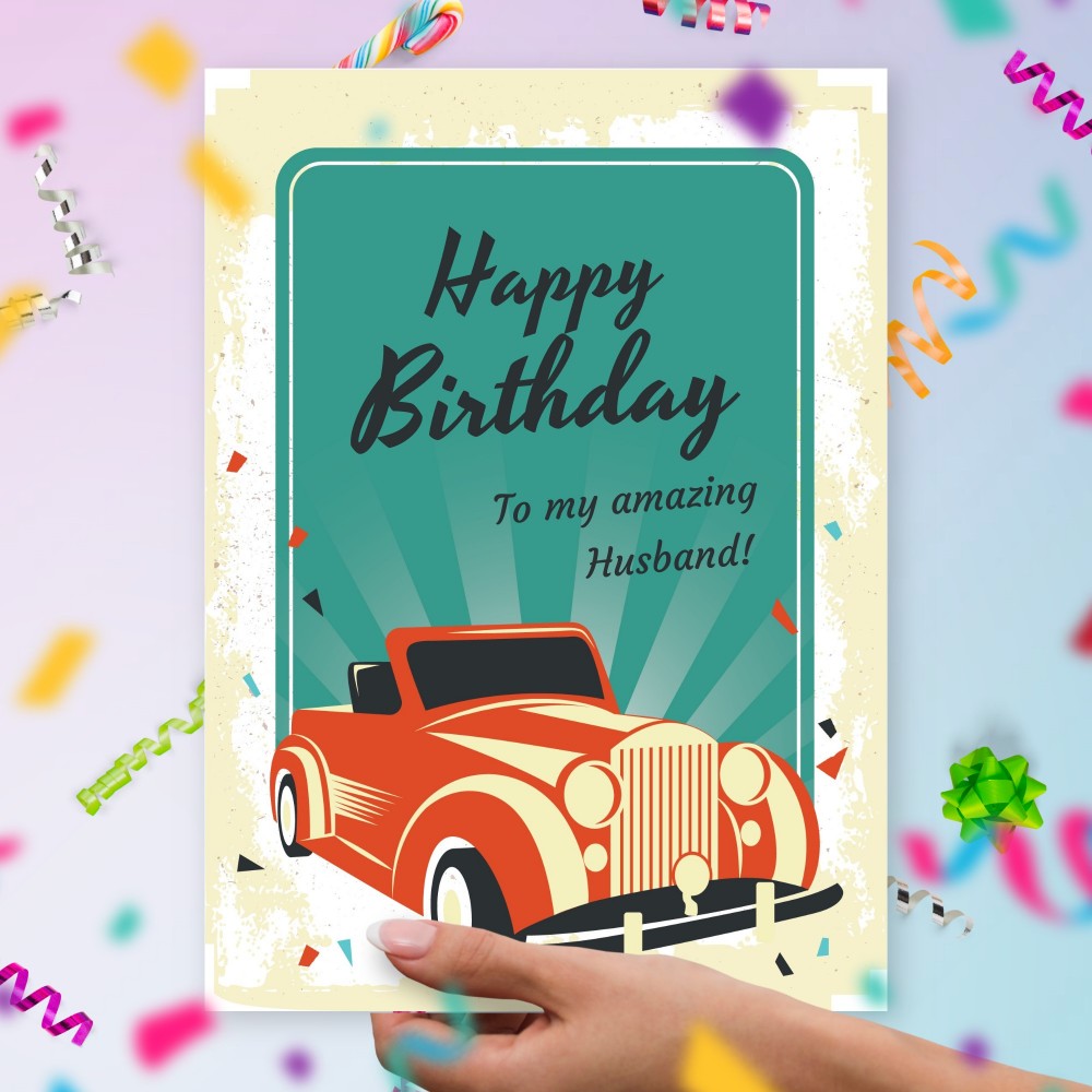 Customize and Download Happy Birthday Card For Husband - Retro Car Style