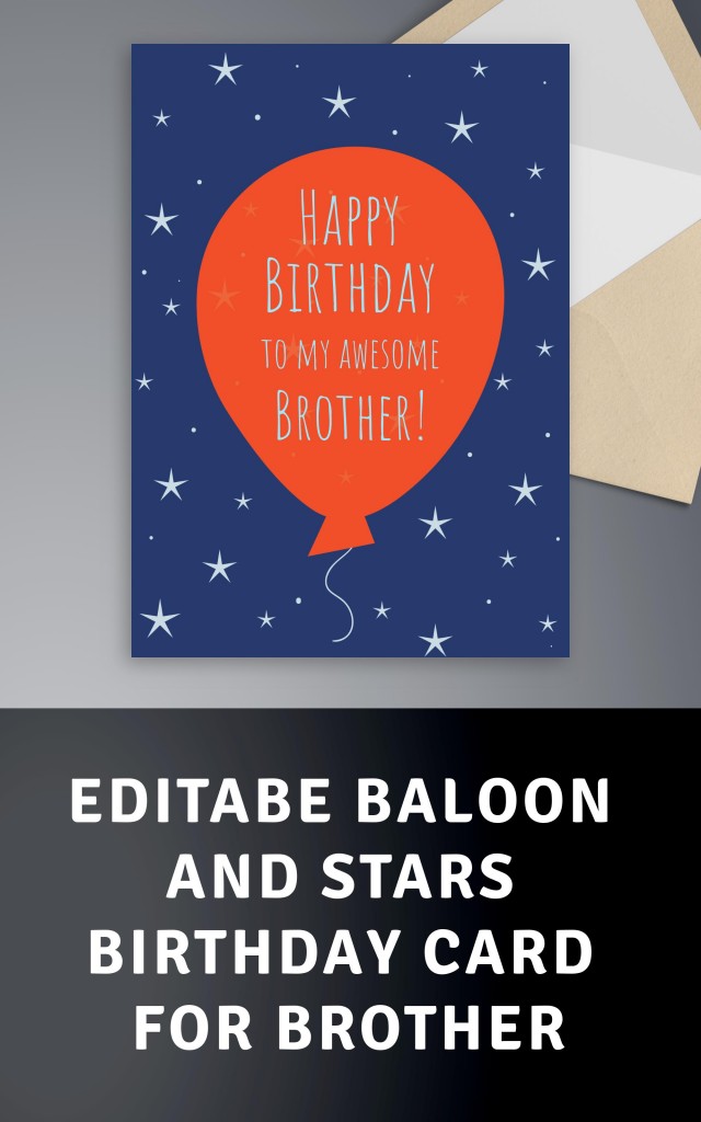 Balloon And Stars Birthday Card For Brother Template Editable Online