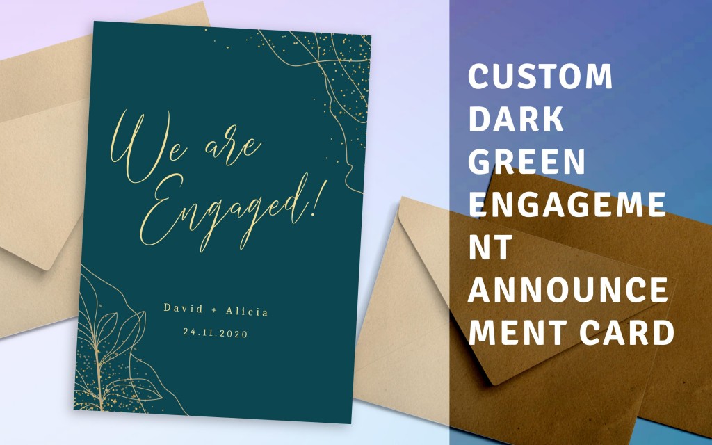 Custom Dark Green Engagement Announcement Card