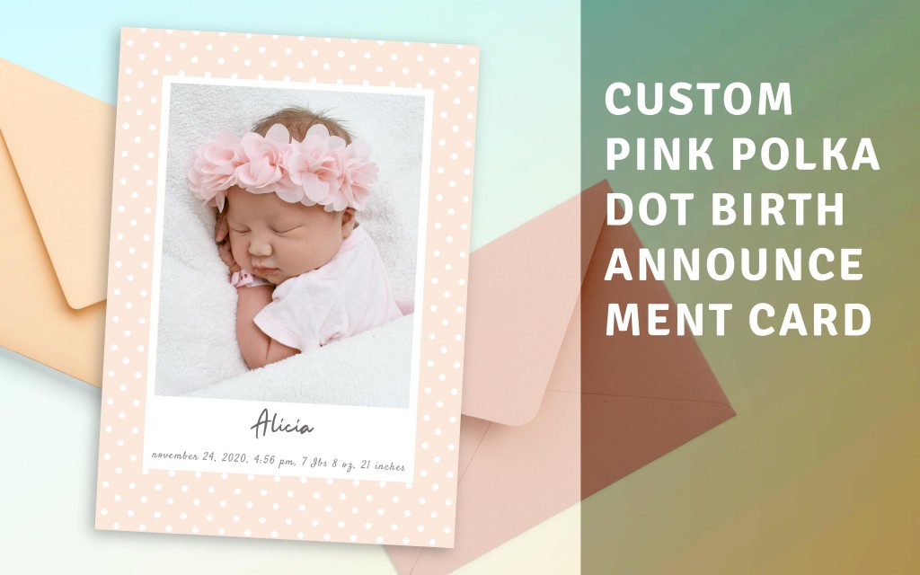 Custom Pink Polka Dot Birth Announcement Card